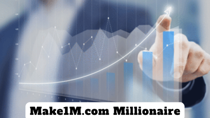 Make1M.com Millionaire