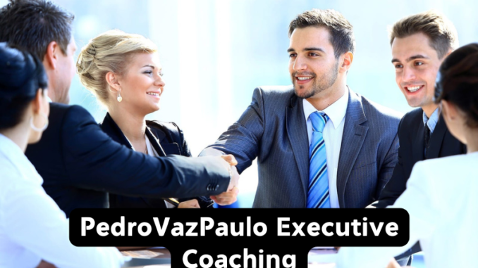 PedroVazPaulo Executive Coaching