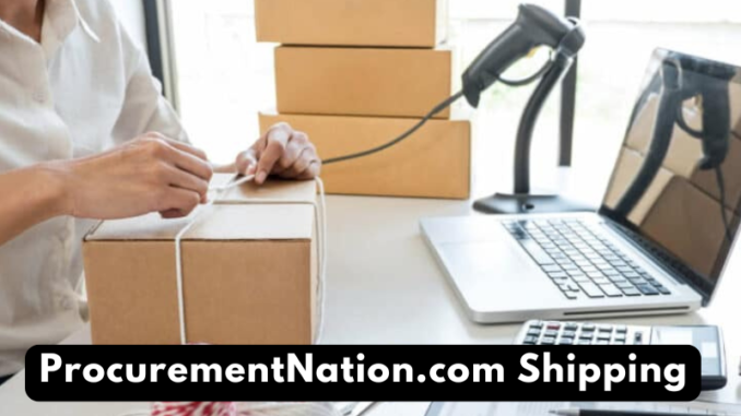 ProcurementNation.com Shipping